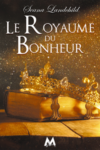 Libro electrónico Le Royaume du Bonheur