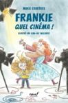 Livre numérique Frankie – Quel cinéma !