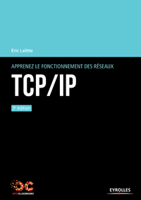 Livre numérique Apprenez le fonctionnement des réseaux TCP/IP