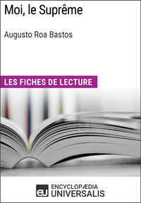E-Book Moi, le Suprême d'Augusto Roa Bastos