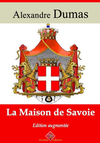 Livre numérique La Maison de Savoie – suivi d'annexes