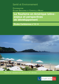 Livre numérique Le Tourisme en Amérique latine: enjeux et perspectives de développement
