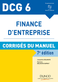 Electronic book DCG 6 - Finance d'entreprise - 7e éd. - Corrigés du manuel