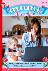 Electronic book Mami Bestseller 75 – Familienroman