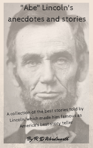 Electronic book "Abe" Lincoln's anecdotes and stories