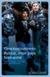 Electronic book Russie, mon pays bien aimé. Reportage dans la vraie vie