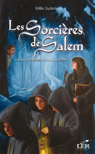 Livre numérique Les Sorcières de Salem 2 : La Confrérie de la Clairière