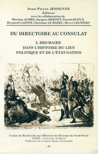 Livre numérique Du Directoire au Consulat 3. Brumaire dans l'histoire du lien politique et de l'État-nation