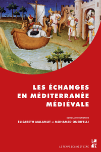 Electronic book Les échanges en Méditerranée médiévale