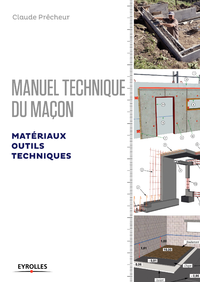 Livre numérique Manuel technique du maçon - Matériaux, outils, techniques