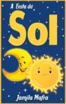 Livro digital A Festa do Sol (Coleção Historinhas Coloridas)