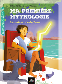 Livre numérique Ma première mythologie - La naissance de Zeus CP/CE1 6/7 ans