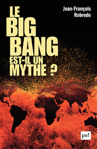 Livre numérique Le big bang est-il un mythe ?
