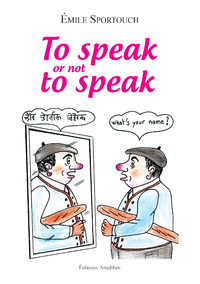Livre numérique To speak or not to speak