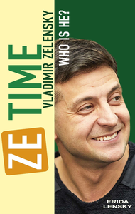 Livro digital Ze Time: Vladimir Zelensky. Who is he?