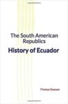 Electronic book The South American Republics : History of Ecuador
