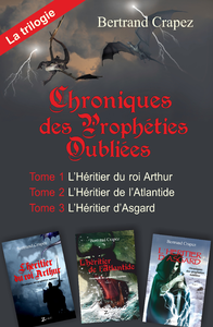Livre numérique Chroniques des prophéties oubliées - La trilogie intégrale