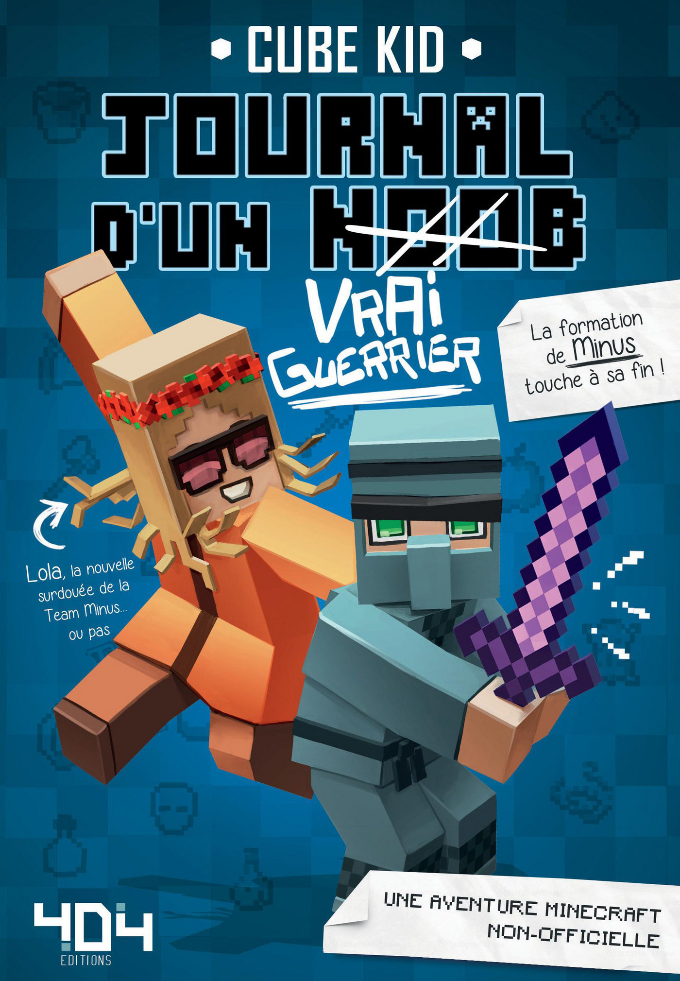 Une Touche De Bleu Tome 4 Ebook Journal d'un Noob (vrai guerrier) Tome 4 Minecraft - Roman junior  illustré - Dès 8 ans - 7Switch