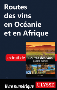 Livre numérique Routes des vins en Océanie et en Afrique