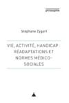 Livro digital Vie, activité, handicap : réadaptations et normes médico-sociales