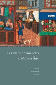 Electronic book Les Villes normandes au Moyen Âge