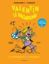 Electronic book Valentin le vagabond - L'intégrale volume 1