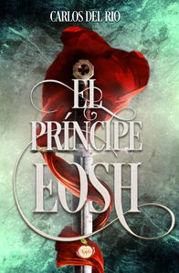 Livre numérique El príncipe Eosh