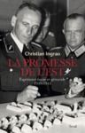 Livre numérique La promesse de l'Est. Espérance nazie et génocide (1939-1943)