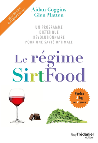 E-Book Le régime SirtFood - Un programme diététique révolutionnaire pour une santé optimale