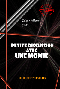 Livre numérique Petite discussion avec une momie [édition intégrale revue et mise à jour]