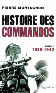 Electronic book Histoire des commandos (Tome 1) - 1939-1943