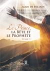 Livre numérique Le Prince, la Bête et le Prophète - Tome 1