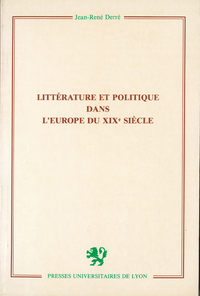 Livre numérique Littérature et politique dans l’Europe du XIXe siècle