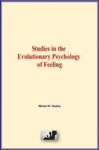 Electronic book Studies in the Evolutionary Psychology of Feeling