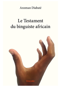 Livre numérique Le Testament du binguiste africain