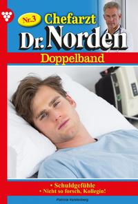 Livre numérique Chefarzt Dr. Norden Doppelband 3 – Arztroman
