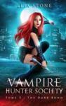 Electronic book Vampire Hunter society - tome 2