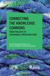 Electronic book Connecting the Knowledge Commons — From Projects to Sustainable Infrastructure