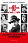 Electronic book Les ombres de Caluire : Qui a trahi Jean Moulin ?