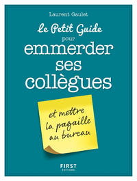 Livre numérique Le Petit Guide pour emmerder ses collègues