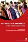 Livre numérique Les fêtes en Provence autrefois et aujourd’hui