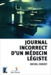 Electronic book Journal incorrect d'un médecin légiste