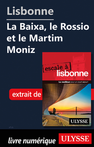 Livre numérique Lisbonne - La Baixa, le Rossio et le Martim Moniz