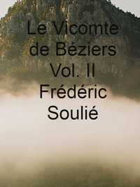 Livre numérique Le Vicomte de Béziers Vol. II