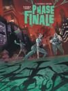 Livre numérique Phase finale - Tome 1 - Desmodus Sapiens