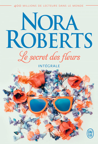 Libro electrónico Le secret des fleurs (L'intégrale)