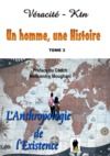 Libro electrónico Un homme, une histoire Tome 3 : Anthropologie de l’existence