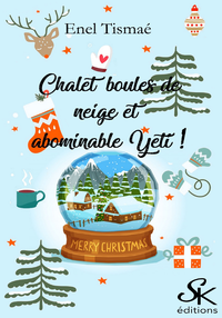 Libro electrónico Chalet, boules de neige et abominable Yéti !