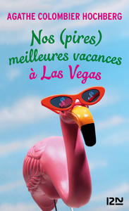 E-Book Nos (pires) meilleures vacances à Las Vegas