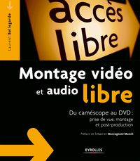 Livre numérique Montage vidéo et audio libre